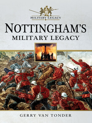 cover image of Nottingham's Military Legacy